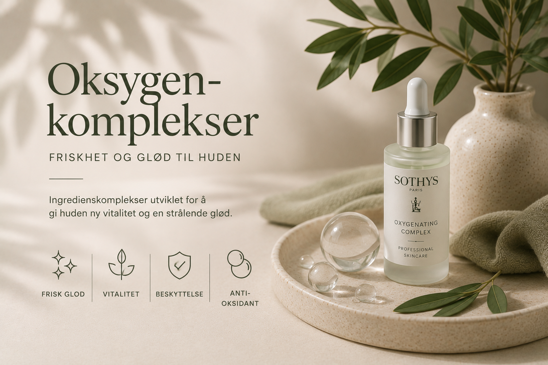 Oksygen-komplekser – friskhet og glød til huden
